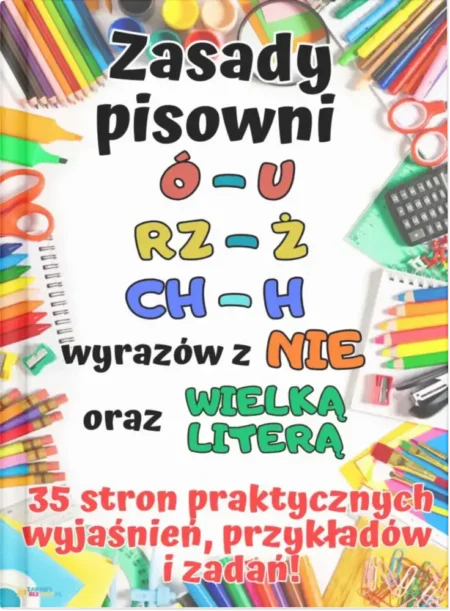 Ortografia zasady pisowni i ćwiczenia